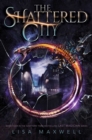 The Shattered City - eBook