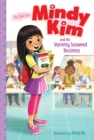 Mindy Kim and the Yummy Seaweed Business - eBook