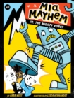 Mia Mayhem vs. the Mighty Robot - Book