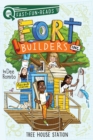 Tree House Station : Fort Builders Inc. 4 - eBook