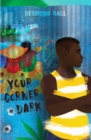 Your Corner Dark - Book
