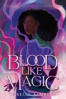 Blood Like Magic - Book
