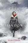 The Girl from Shadow Springs - Book