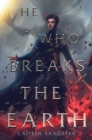 He Who Breaks the Earth - eBook