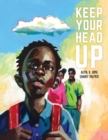 Keep Your Head Up - Book