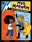 Mia Mayhem and the Super Switcheroo - Book