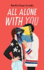 All Alone with You - eBook