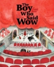 The Boy Who Said Wow - Book