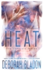HEAT - The Complete Series : Burn, Blaze, Spark & Inferno - Book