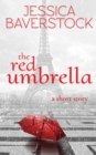 The Red Umbrella : A Short Story - Book