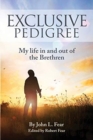 Exclusive Pedigree : My life in and out of the Brethren - Book