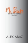 Mr. Boots Sifting Time : Modern-day Poetry that Teaches the Power of Positive Thought: Motivation for Personal Development & Mindfulness by a Woman Entrepreneur - Book