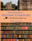 Foundations of Western Literature : 1 Credit High School English Course - Book