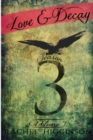 Love and Decay, Volume Seven - Book