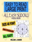 All Easy Sudoku : Easy To Read Large Print - Book