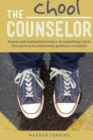 The Chool Counselor : Stories & Ruminations From a 20-Somethings First Five Years as an Elementary Guidance Counselor - Book