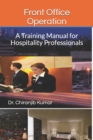 Front Office Operation : A Training Manual for Hospitality Professionals - Book