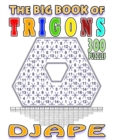 The big book of Trigons : 300 puzzles - Book
