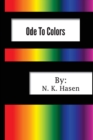 Ode To Colors : And Selected Poems - Book