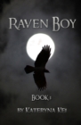 Raven Boy : Book 1 - Book
