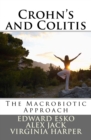 Crohn's and Colitis : The Macrobiotic Approach - Book