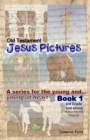 Jesus Pictures for the young and young at heart : (Non-color edition) - Book