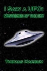 I saw a UFO : Mysteries of the sky - Book
