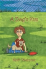 A Dog's Kiss - Book