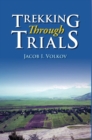 Trekking Through Trials - Book