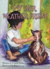 My Fair Weather Friend - Book