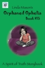 Orphaned Ophelia : Linda Mason's - Book