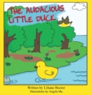 The Audacious Little Duck - Book