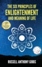 The Six Principles of Enlightenment and Meaning of Life - Book