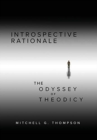 Introspective Rationale : The Odyssey of Theodicy - Book
