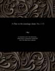 A Flaw in the Marriage Chain. No. 1-13 - Book