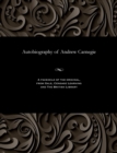 Autobiography of Andrew Carnegie - Book