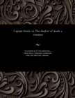 Captain Hawk : Or, the Shadow of Death: A Romance - Book