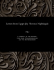 Letters from Egypt : [by Florence Nightingale - Book