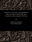 Specimens of the Poetry of Joseph Blacket : With an Account of His Life, and Some Introductory Observations: By Mr. Pratt - Book