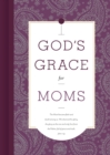 God's Grace for Moms - eBook
