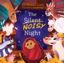 The Silent Noisy Night (padded) - Book