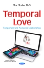 Temporal Love : Temporality and Romantic Relationships - eBook