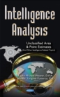 Intelligence Analysis : Unclassified Area & Point Estimates (& Other Intelligence Related Topics) - Book