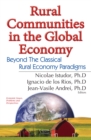 Rural Communities in the Global Economy : Beyond The Classical Rural Economy Paradigms - eBook