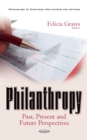 Philanthropy : Past, Present and Future Perspectives - eBook