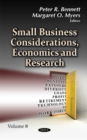 Small Business Considerations, Economics & Research : Volume 8 - Book