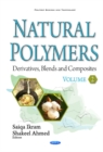 Natural Polymers : Derivatives, Blends & Composites -- Volume II - Book