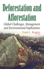 Deforestation : Global Challenges & Issues of the 21st Century - Book