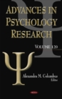 Advances in Psychology Research : Volume 120 - Book