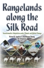 Rangelands Along the Silk Road : Transformative Adaptation Under Climate & Global Change - Book
